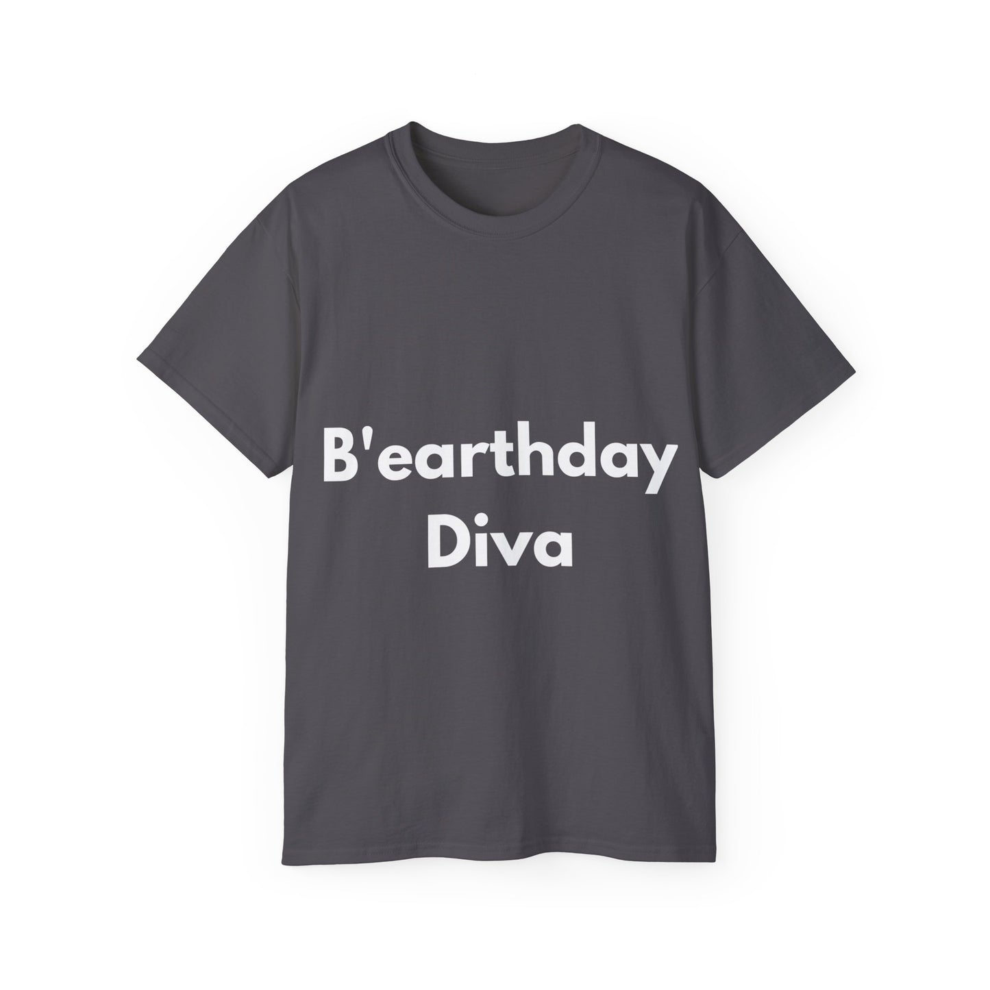 Unisex Ultra Cotton Tee | B'earthday Diva