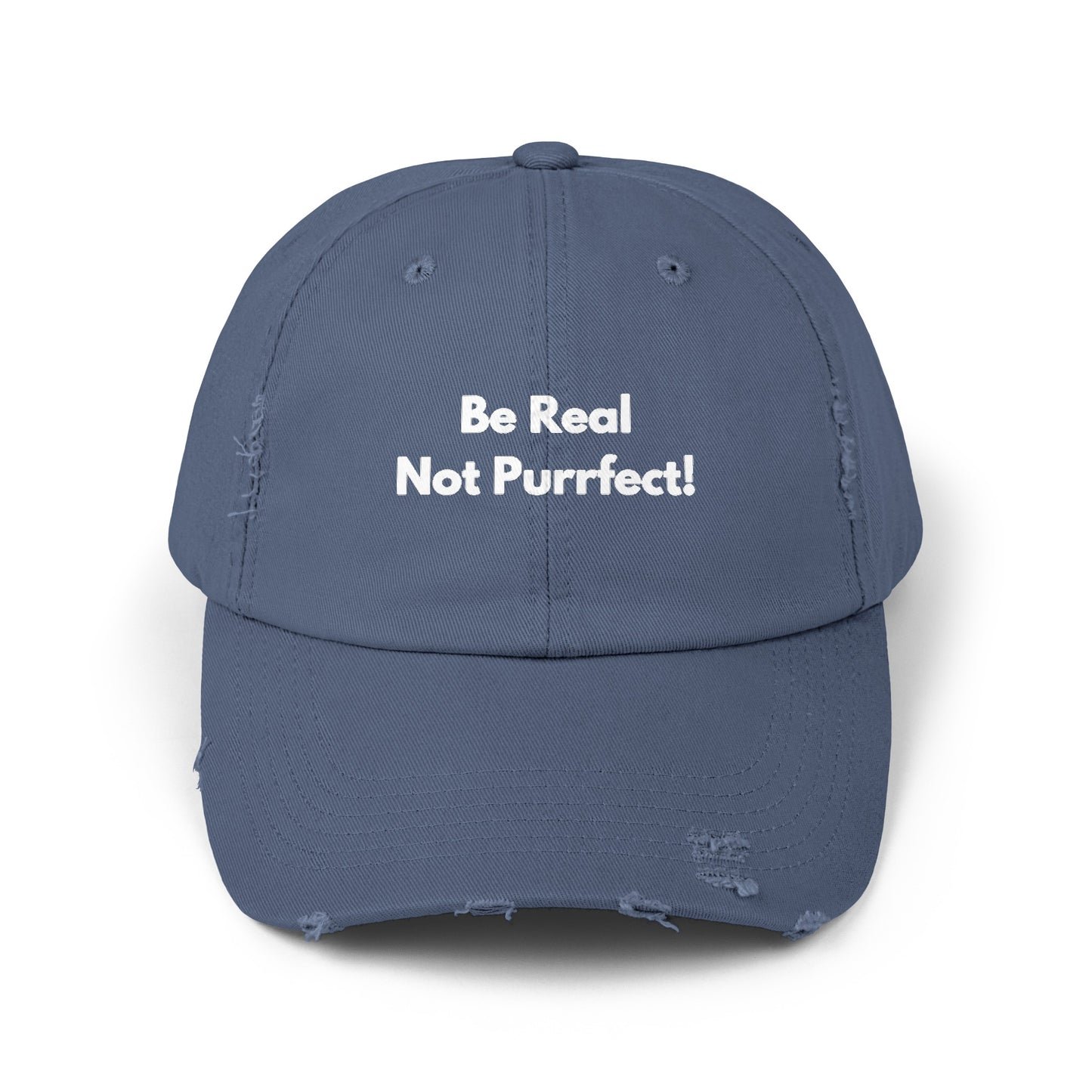 Unisex Distressed Cap | Be Real Not Purrfect!