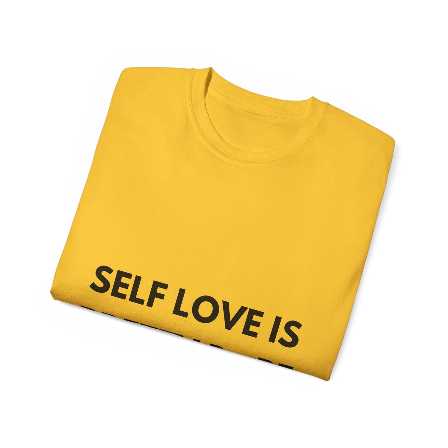 Unisex Ultra Cotton Tee | Self Love It Pretty Dope (Heart)