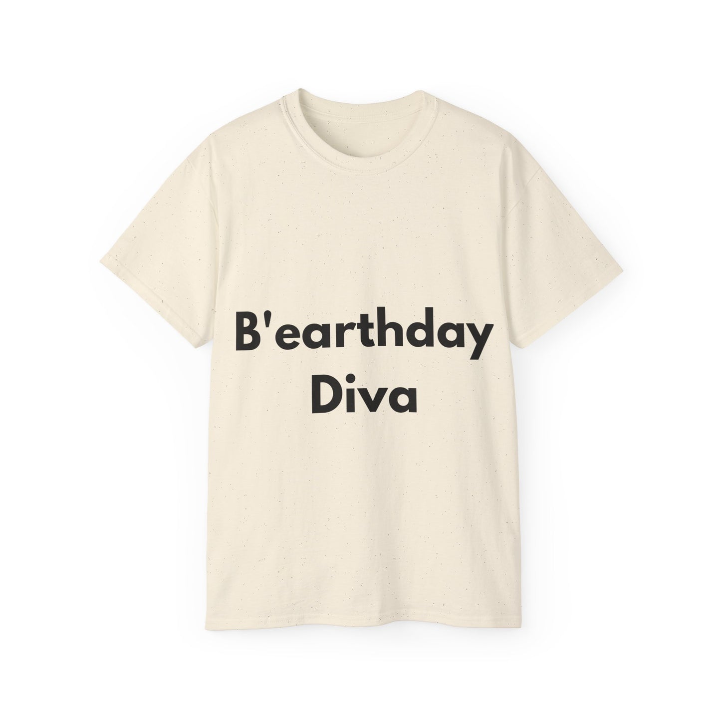 Unisex Ultra Cotton Tee | B'earthday Diva