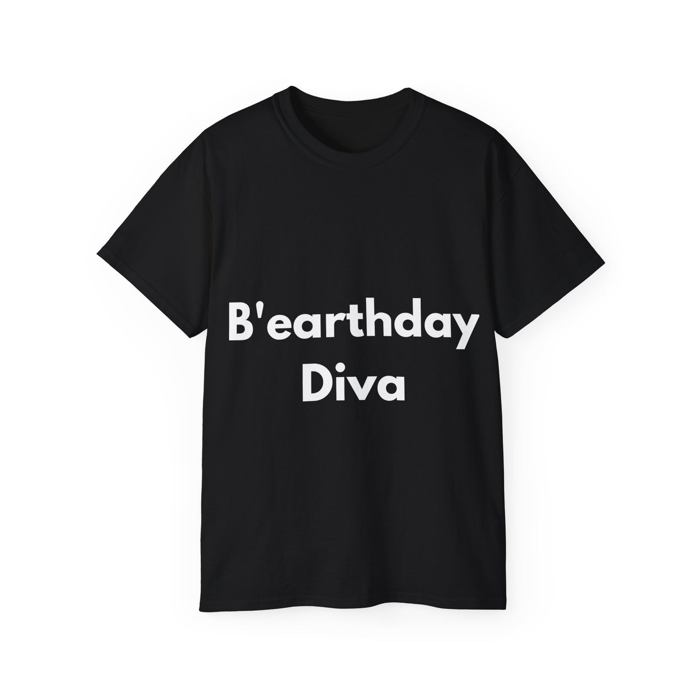 Unisex Ultra Cotton Tee | B'earthday Diva