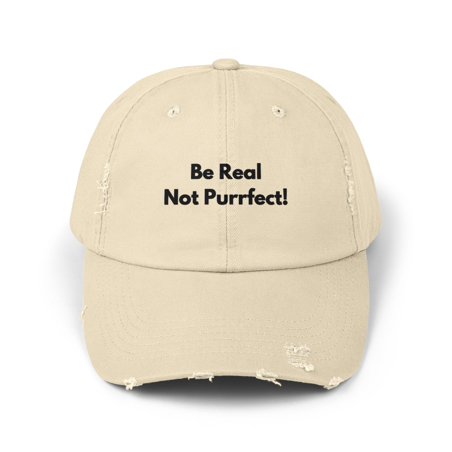 Unisex Distressed Cap | Be Real Not Purrfect!