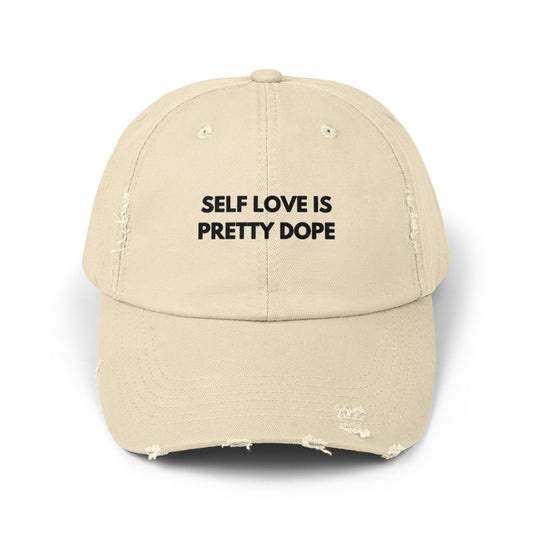 Unisex Distressed Cap | Self Love is Pretty Dope