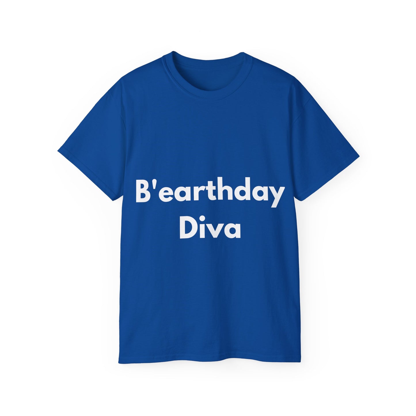 Unisex Ultra Cotton Tee | B'earthday Diva